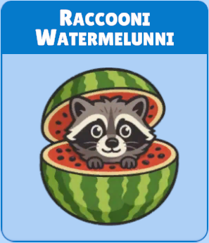 brainrot - raccooni watermelunni
